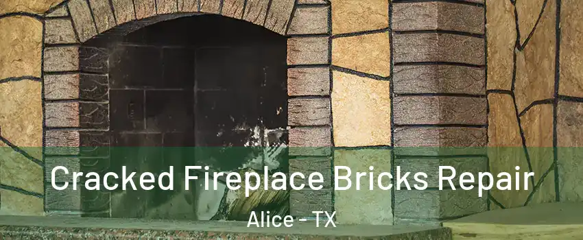  Cracked Fireplace Bricks Repair Alice - TX
